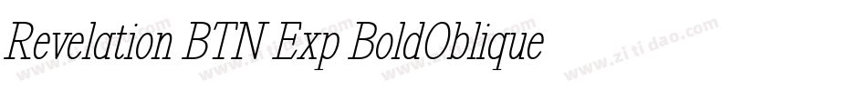 Revelation BTN Exp BoldOblique字体转换